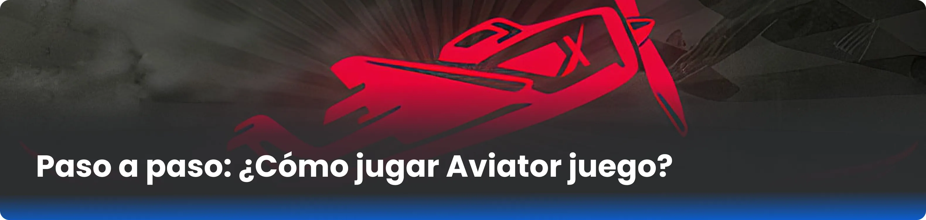 Paso a paso: ¿Cómo jugar Aviator juego? 