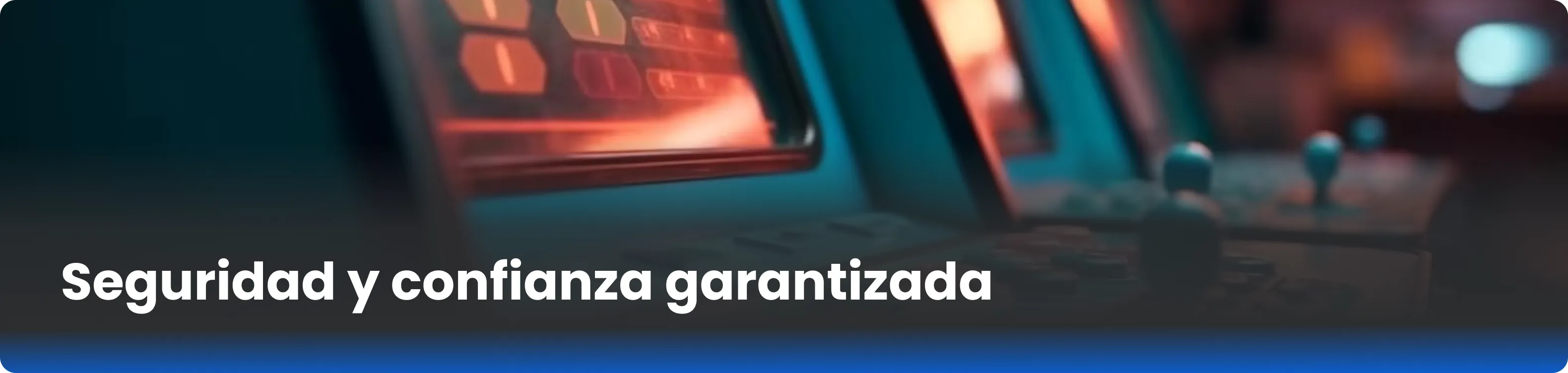 Seguridad y confianza garantizada 